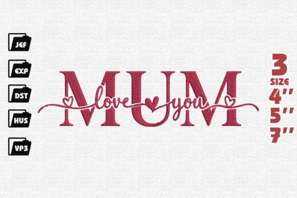 Love You Mum Embroidery: A Heartfelt Design for Gift-Focused Shops